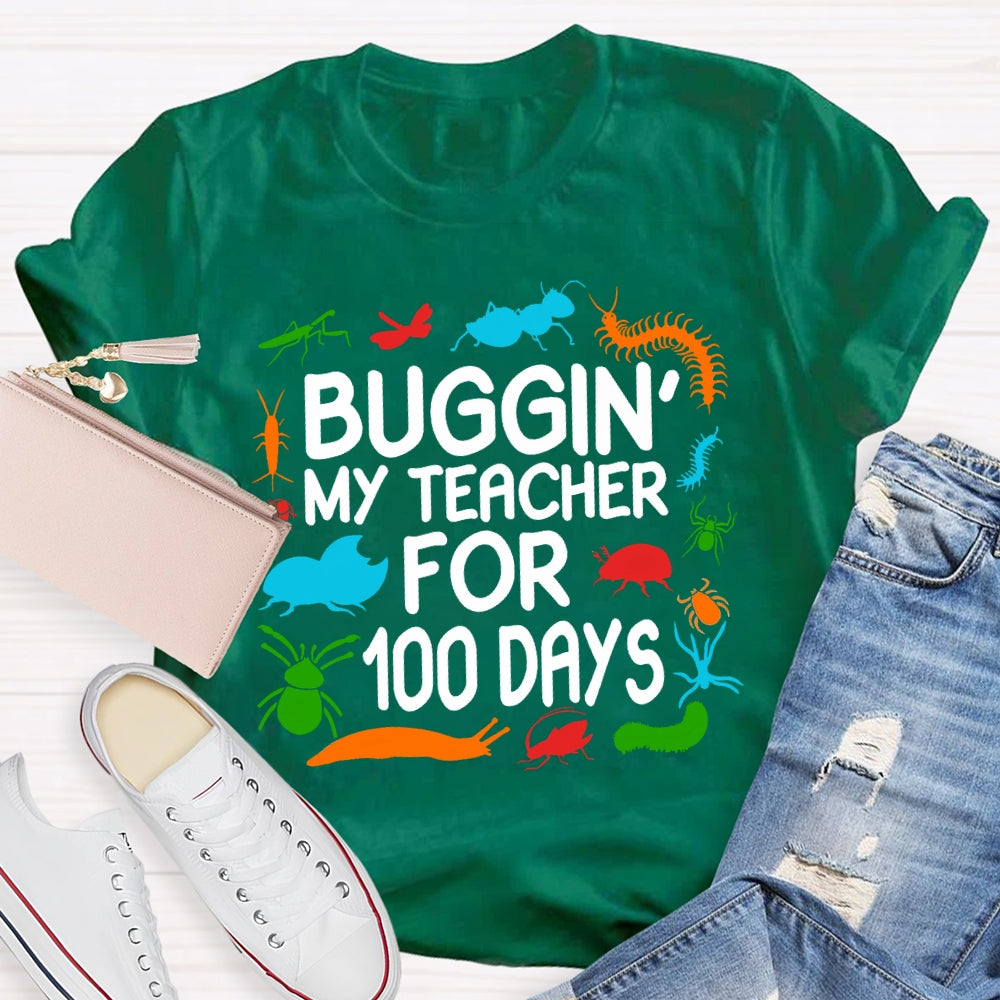 Buggin My Teacher For 100 Days Colorful Animal Prints T-shirt