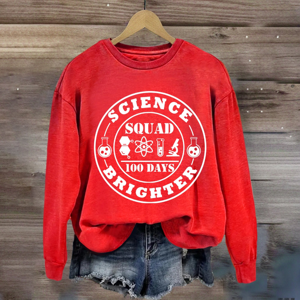 Science Squad 100 Days Brighter Sweatshirt