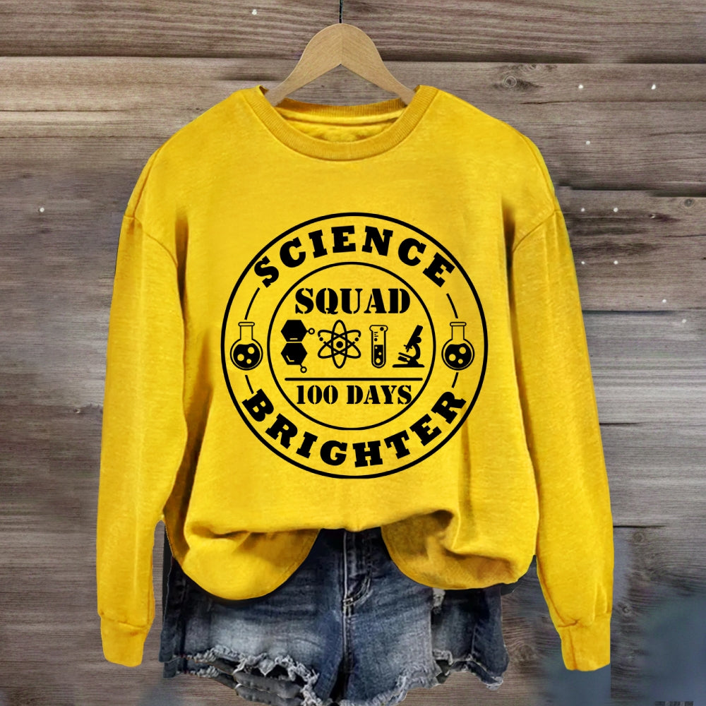 Science Squad 100 Days Brighter Sweatshirt
