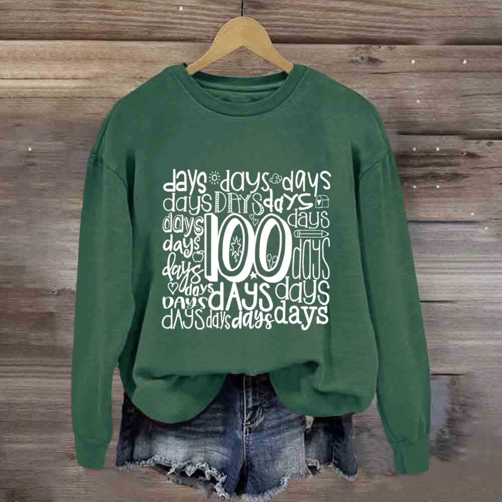 100 Days Various Fonts Sweatshirt