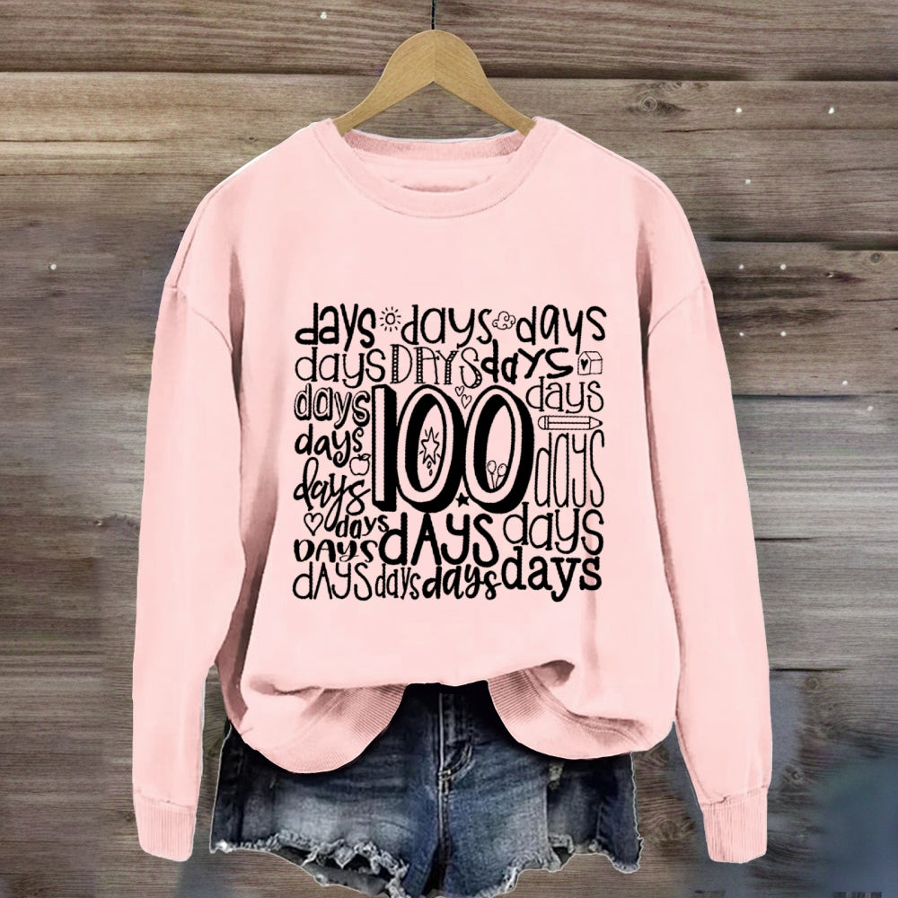 100 Days Various Fonts Sweatshirt