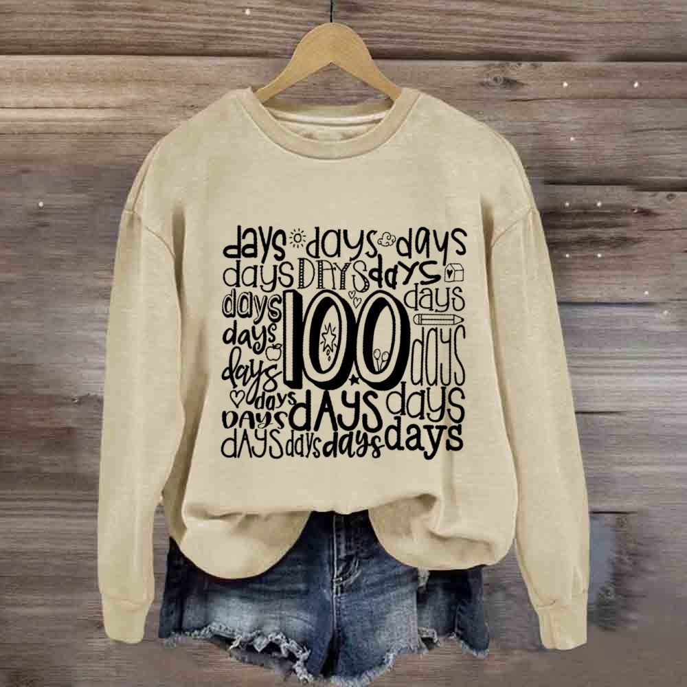 100 Days Various Fonts Sweatshirt