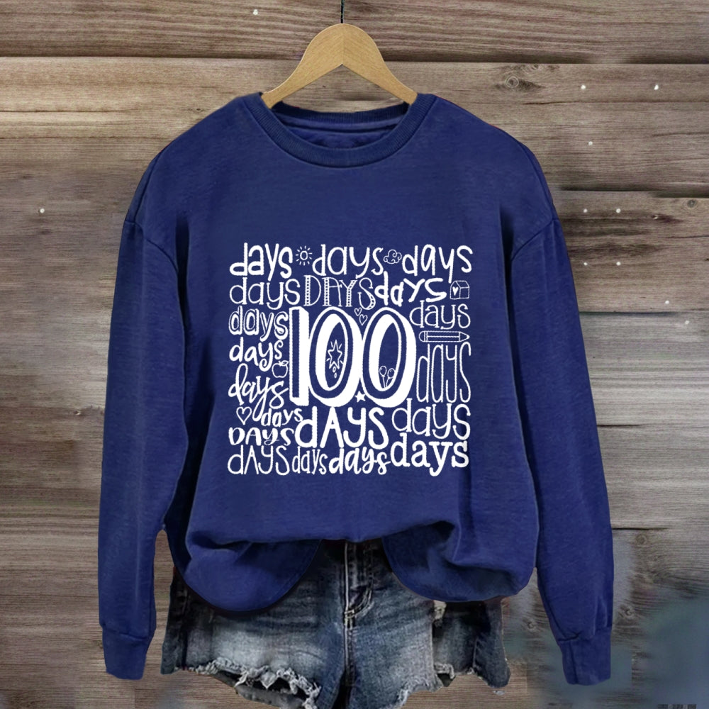 100 Days Various Fonts Sweatshirt