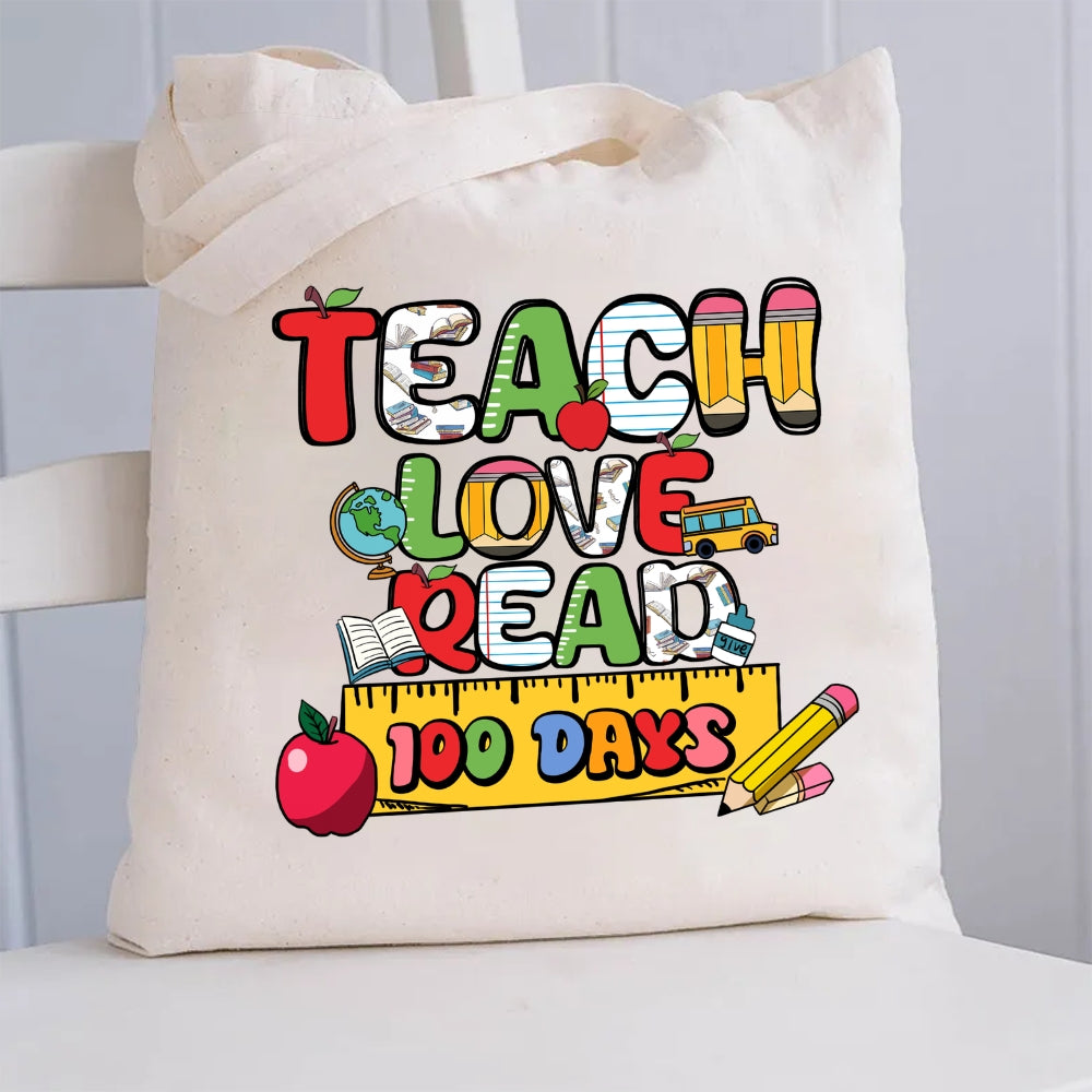 Teach Love Read 100 Days Canvas Tote Bag