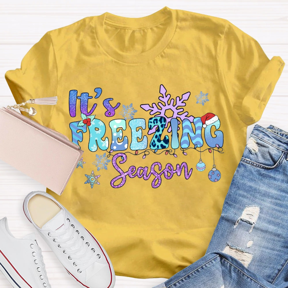 It'S Freezing Season Snowflakes And Christmas Lights T-shirt