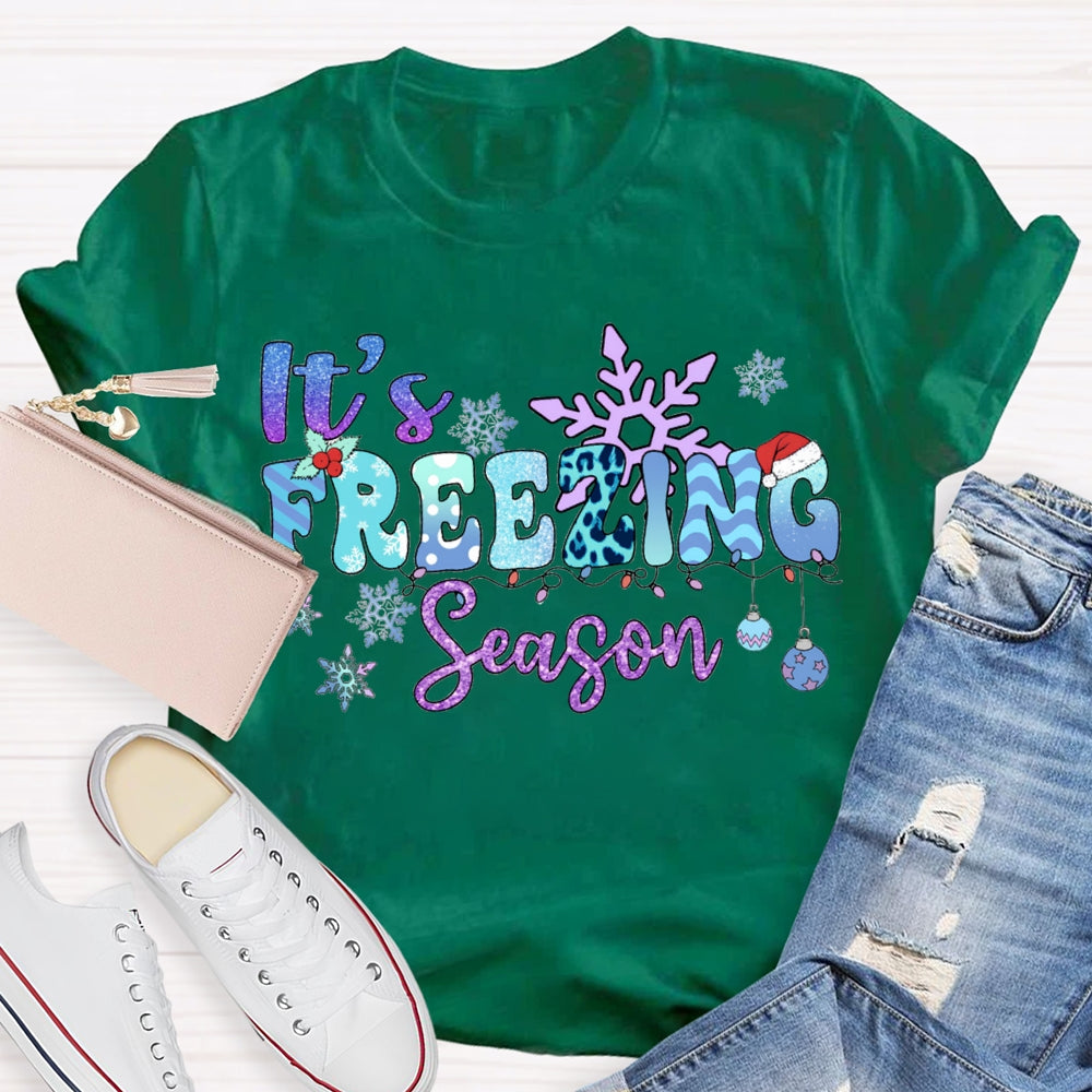 It'S Freezing Season Snowflakes And Christmas Lights T-shirt