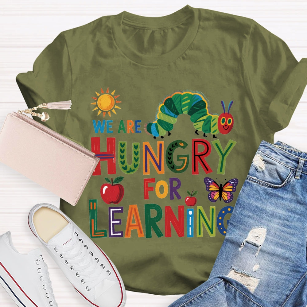 We Are Hungry For Learning Caterpillar And Apple Prints T-shirt