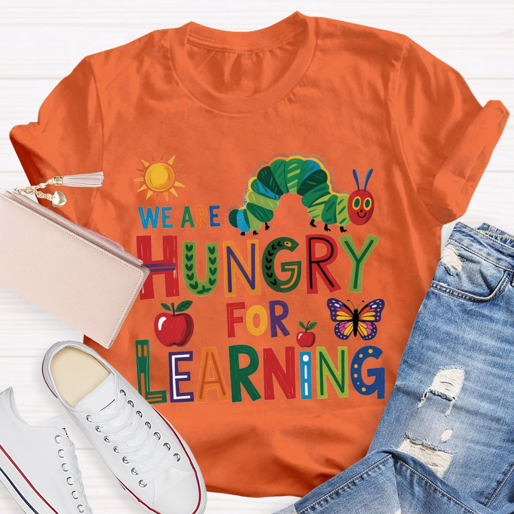 We Are Hungry For Learning Caterpillar And Apple Prints T-shirt