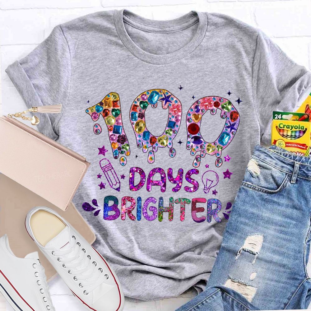 100 Days Brighter Colorful Tie-Dye Lettering Prints T-shirt