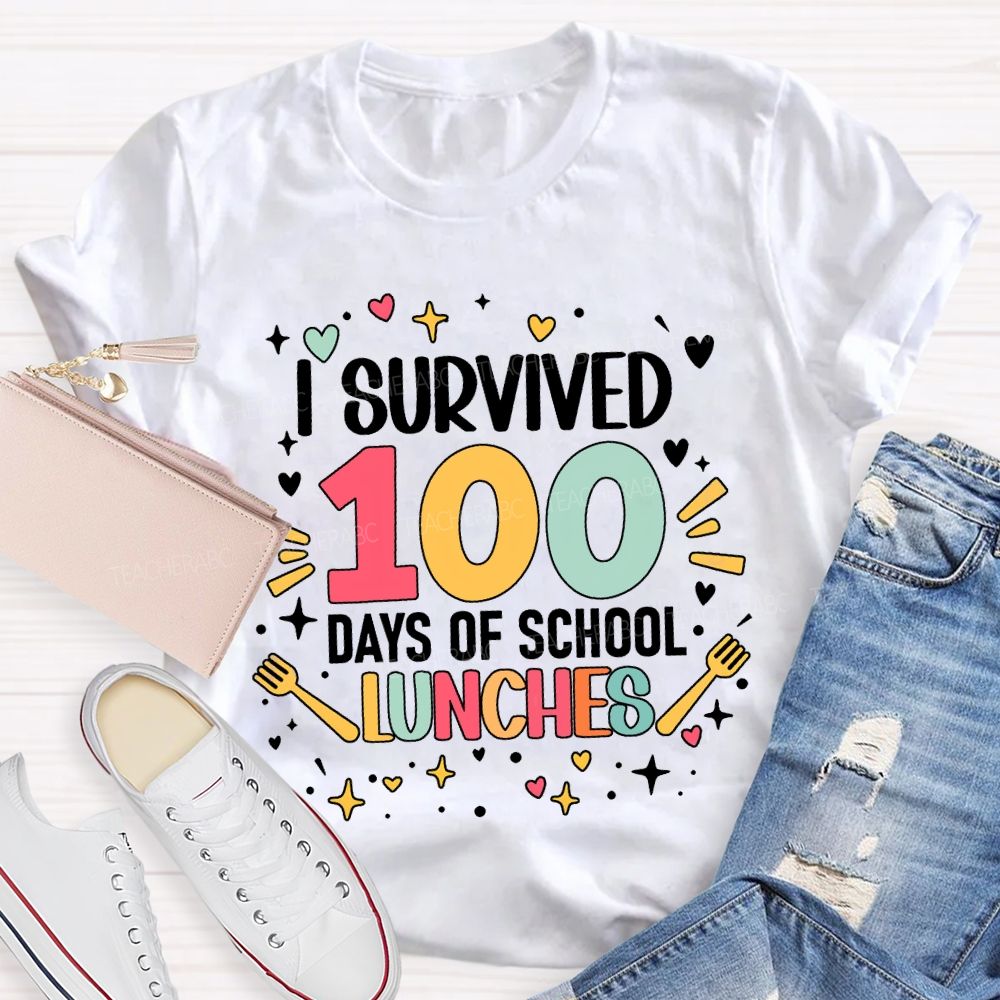 I Survived 100 Days Of School Lunches T-shirt