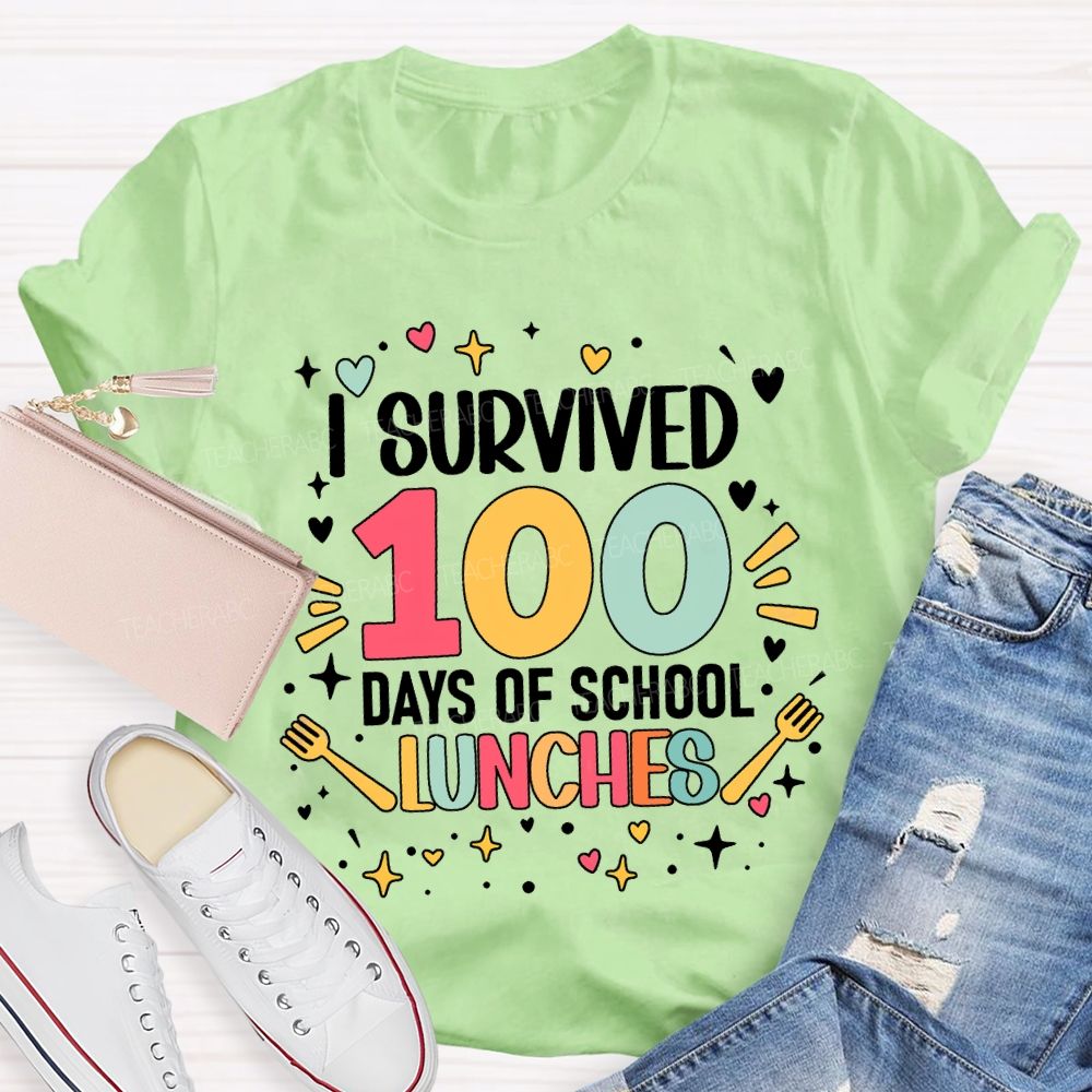 I Survived 100 Days Of School Lunches T-shirt