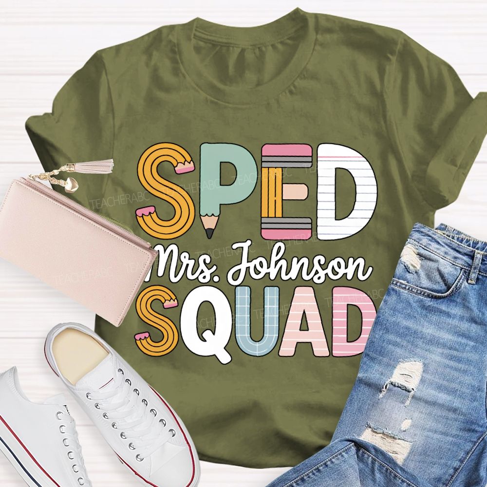 Personalized Name Sped Squad Pencil-Shaped Font T-shirt