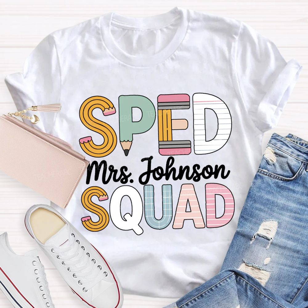 Personalized Name Sped Squad Pencil-Shaped Font T-shirt