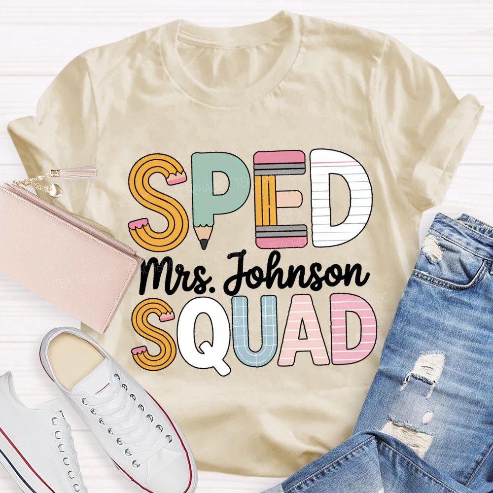 Personalized Name Sped Squad Pencil-Shaped Font T-shirt