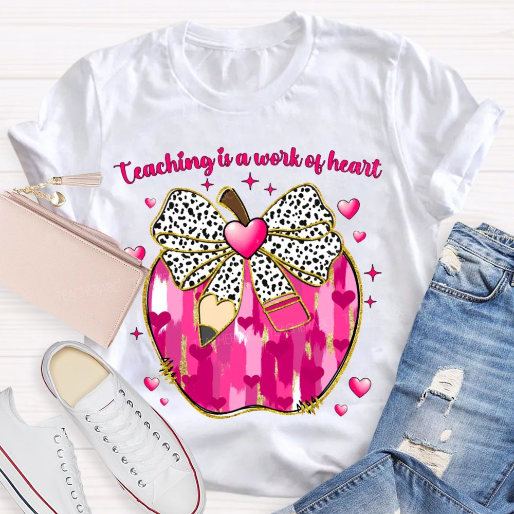 Teaching Is A Work Of Heart Polka Dot Bow And Tie-Dye Apple T-shirt