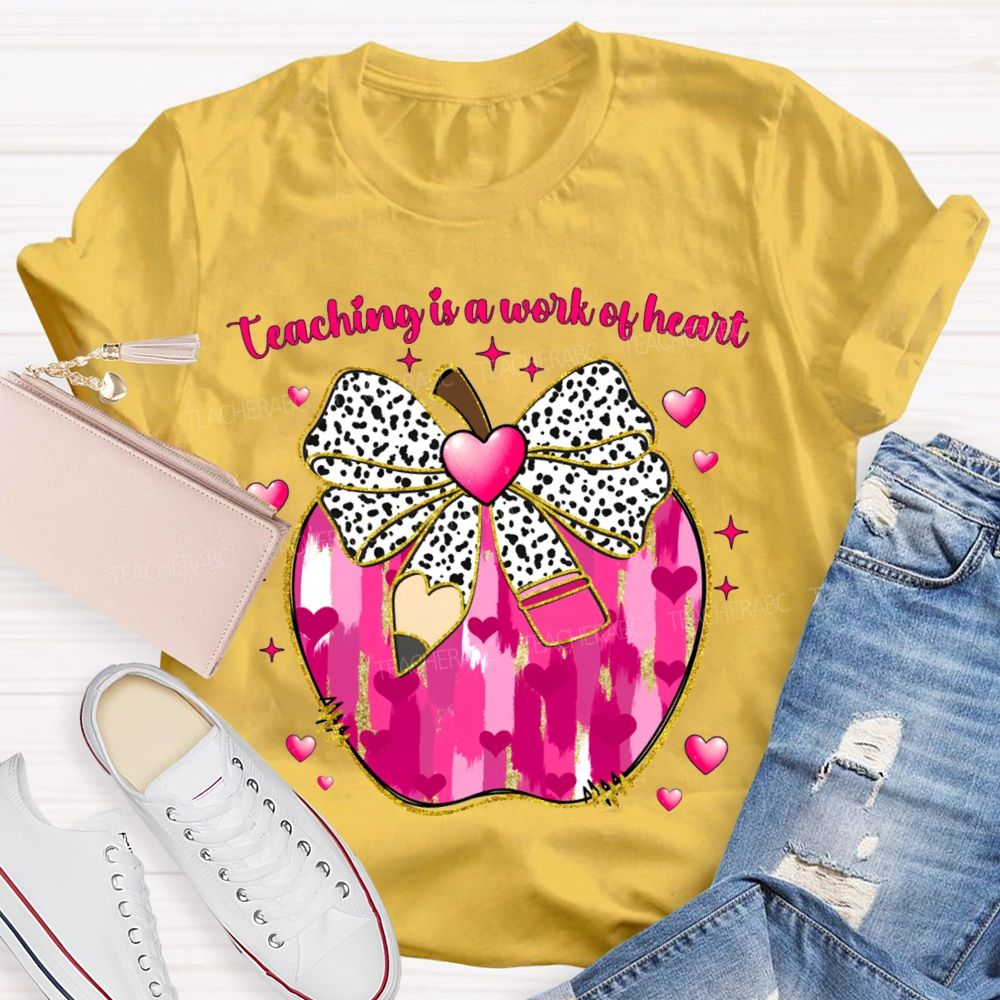 Teaching Is A Work Of Heart Polka Dot Bow And Tie-Dye Apple T-shirt