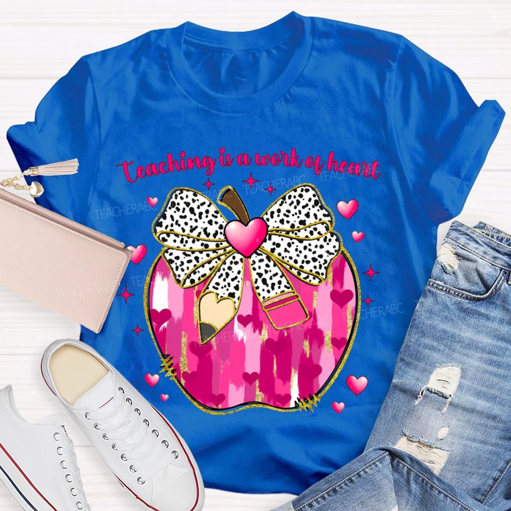 Teaching Is A Work Of Heart Polka Dot Bow And Tie-Dye Apple T-shirt