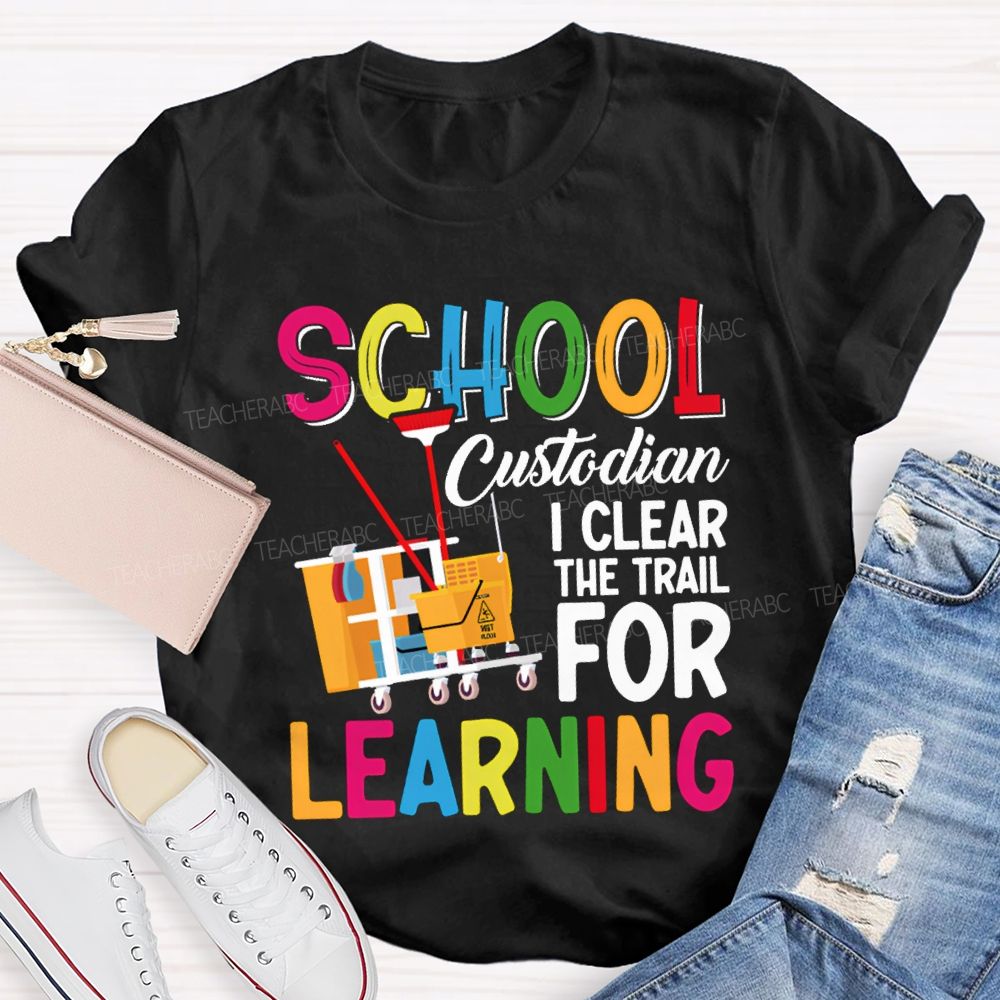 School Custodian I Clear For Learning Garbage Truck T-shirt