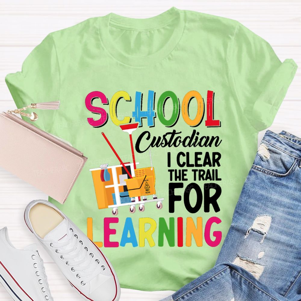 School Custodian I Clear For Learning Garbage Truck T-shirt
