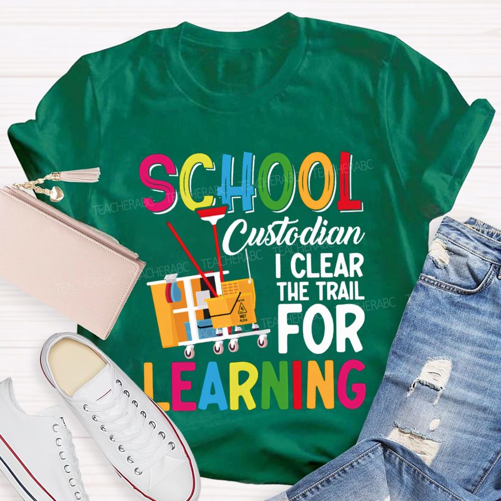 School Custodian I Clear For Learning Garbage Truck T-shirt
