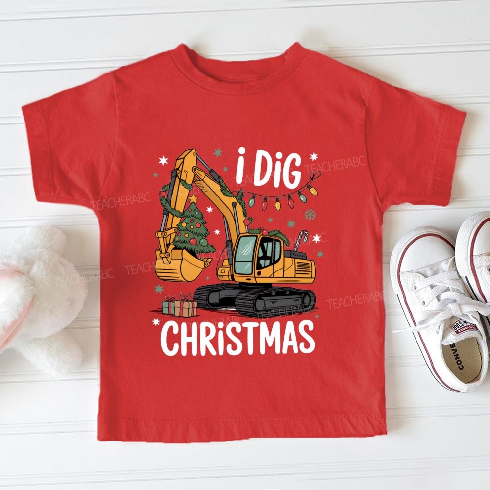 I Dig Christmas Excavator And Christmas Tree Toddler T-shirts