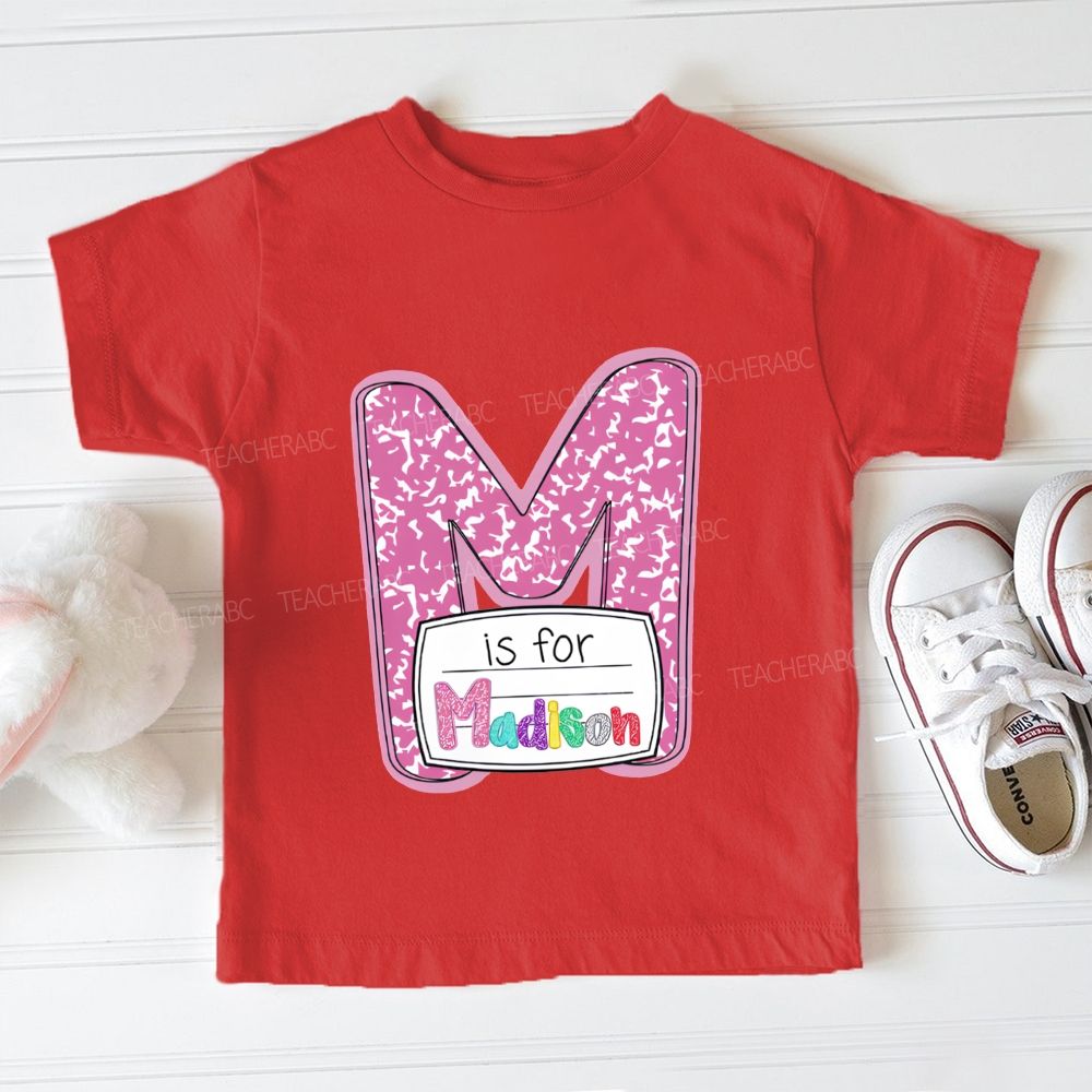 Personalized Name M Is For Madison Toddler T-shirts