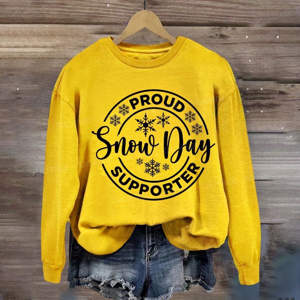 Proud Snow Day Supporter Snowflake Christmas Sweatshirt