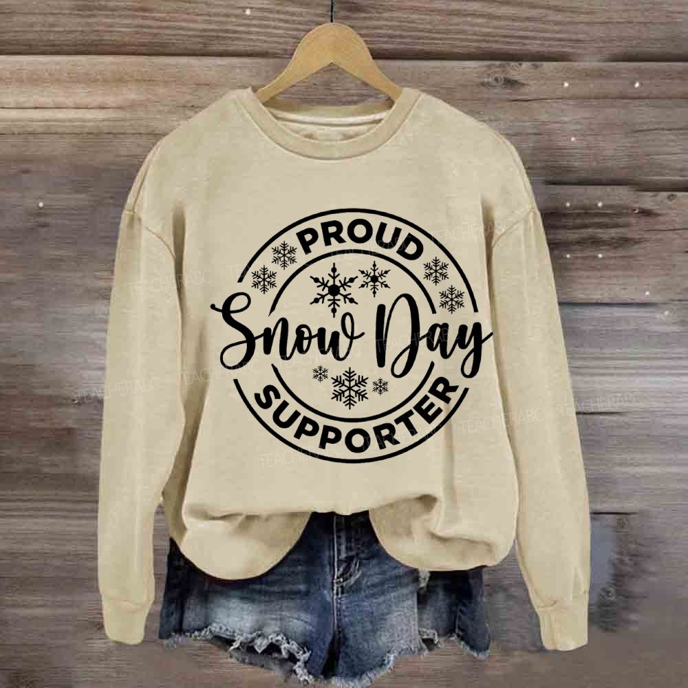 Proud Snow Day Supporter Snowflake Christmas Sweatshirt