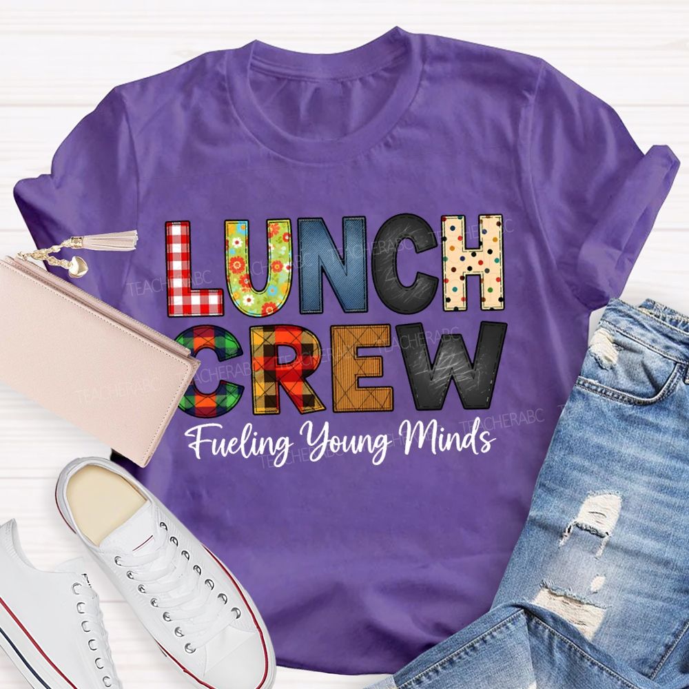 Lunch Crew Fueling Young Minds T-shirt
