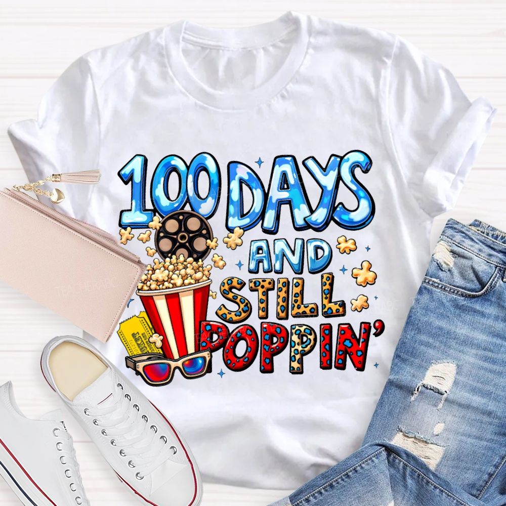 100 Days And Still Poppin Popcorn And Leopard Print Font T-shirt