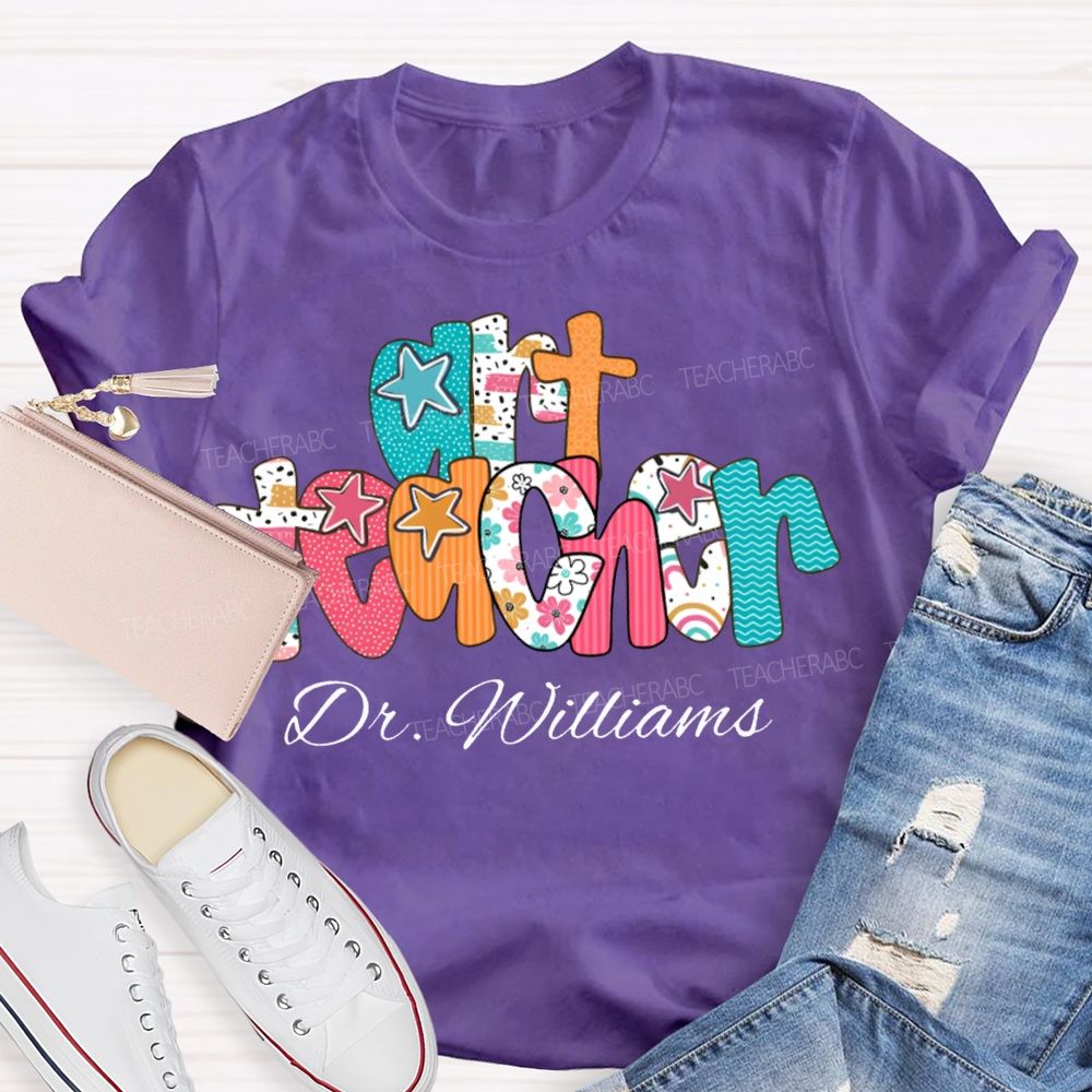 Personalized Name Art Teacher Star Fonts T-shirt