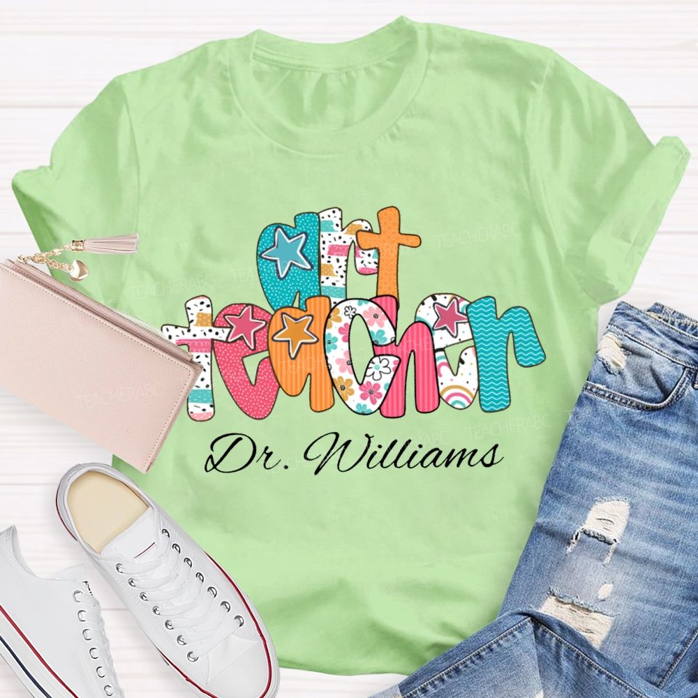 Personalized Name Art Teacher Star Fonts T-shirt