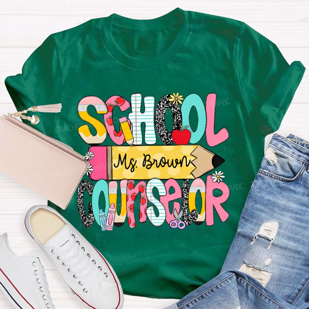 Personalized Name School Counselor Pencils And Colored Fonts T-shirt