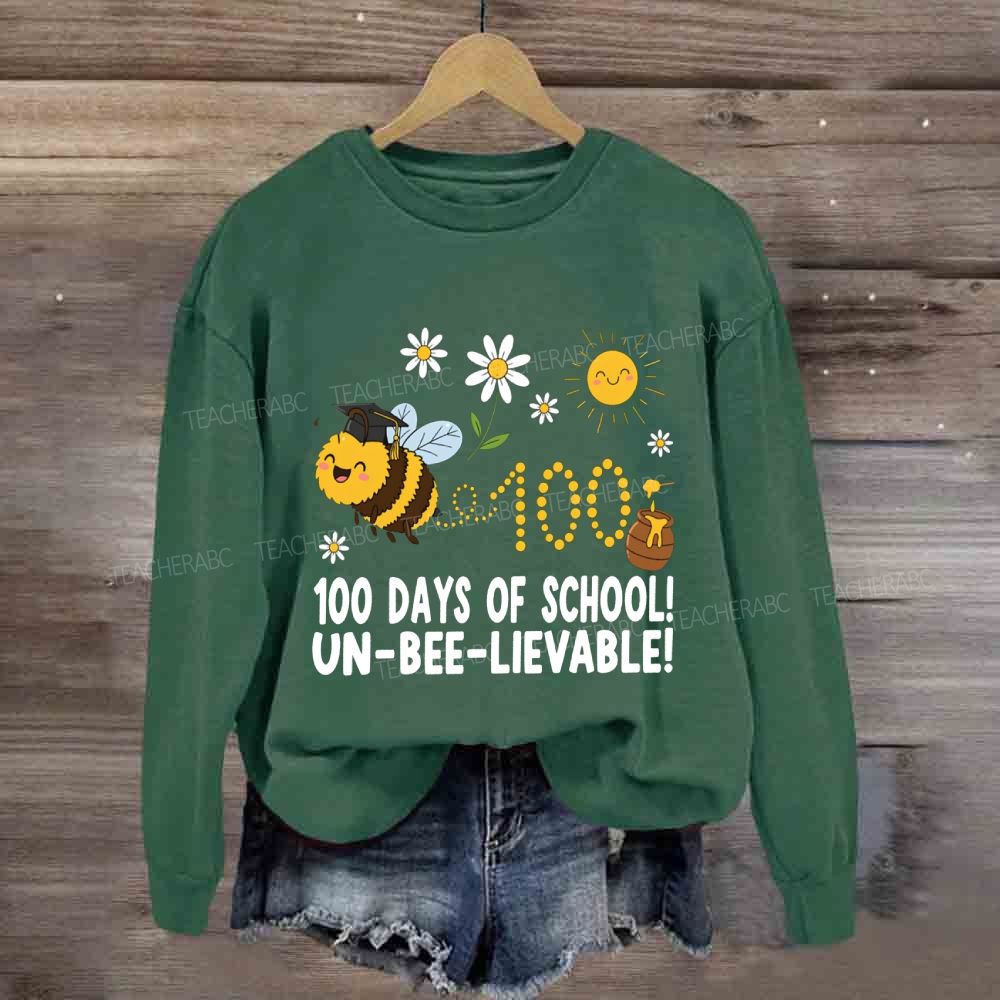 100 Days Of School Unbelievable Bees Sweatshirt