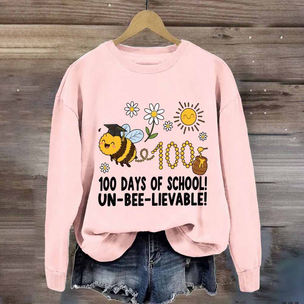 100 Days Of School Unbelievable Bees Sweatshirt