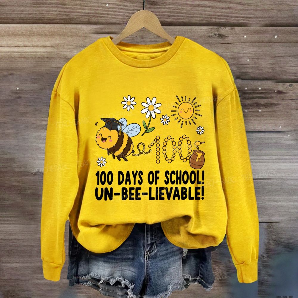 100 Days Of School Unbelievable Bees Sweatshirt