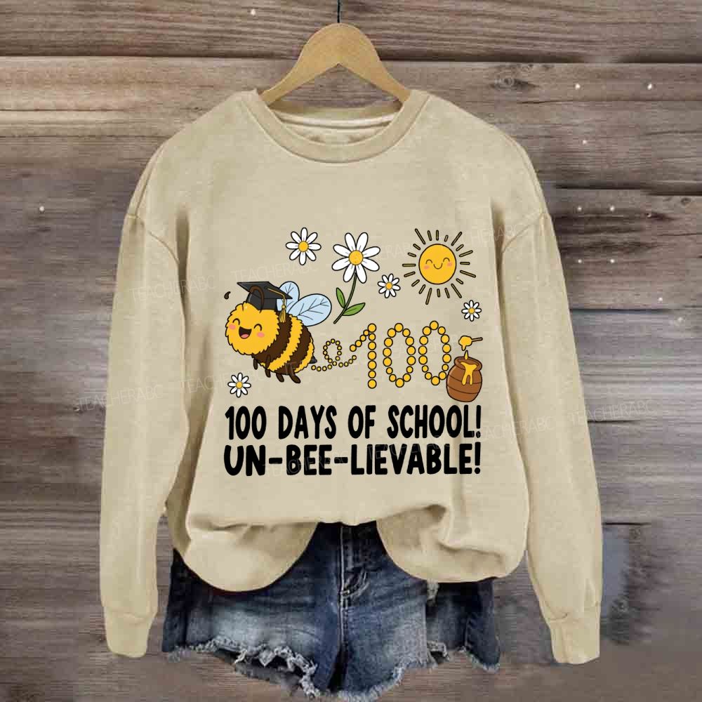 100 Days Of School Unbelievable Bees Sweatshirt
