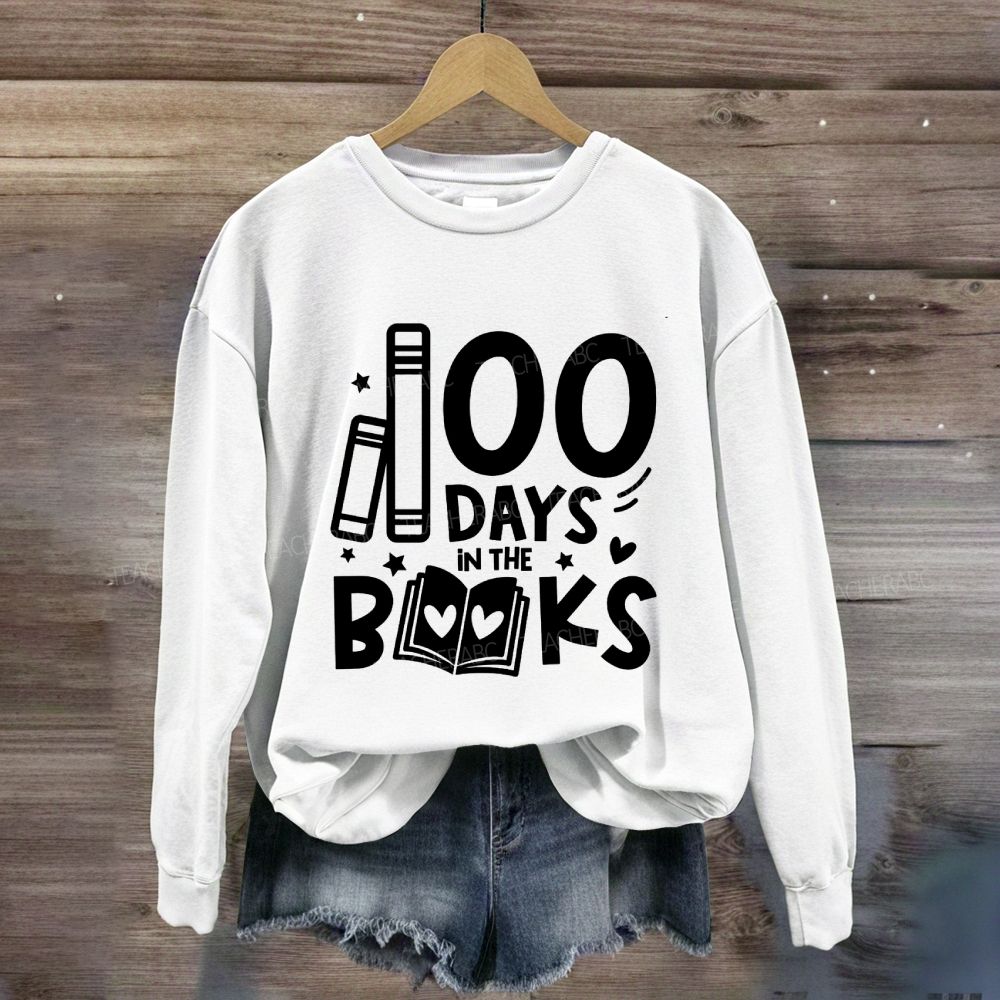 100 Days In The Books Sweatshirt
