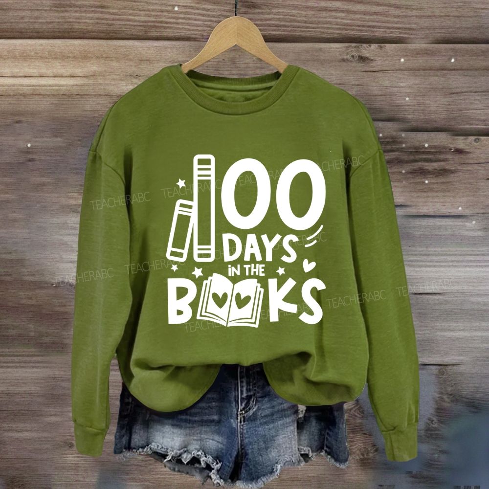 100 Days In The Books Sweatshirt