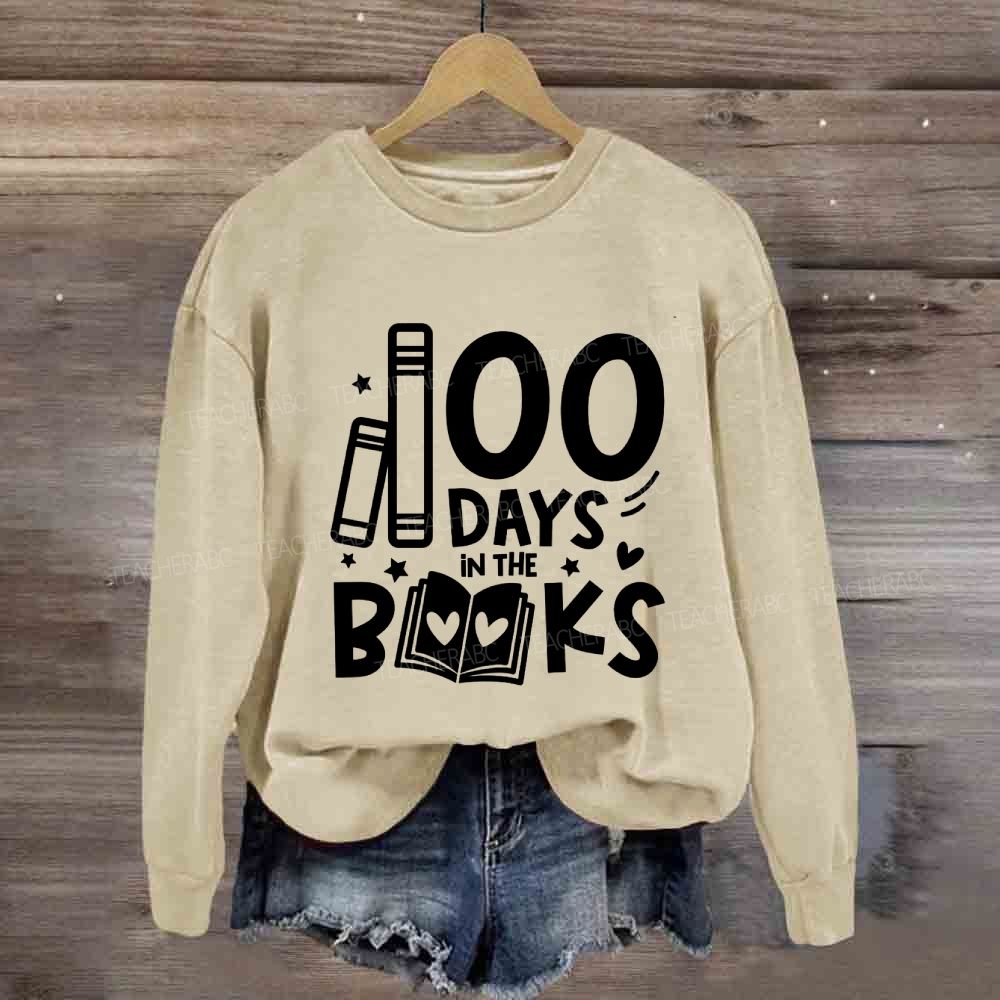 100 Days In The Books Sweatshirt