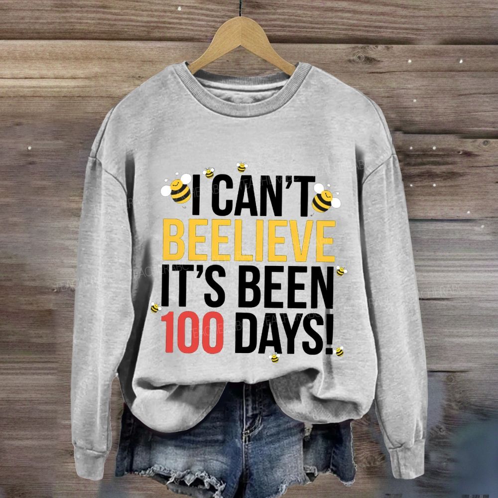 I Can'T Believe It'S Been 100 Days Little Bee Print Sweatshirt