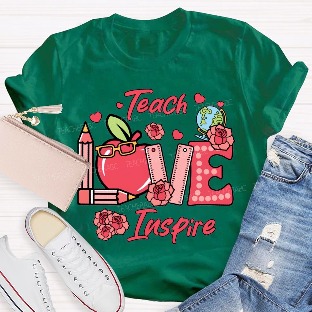 Teach Love Inspire Apple Pencil And Rose T-shirt