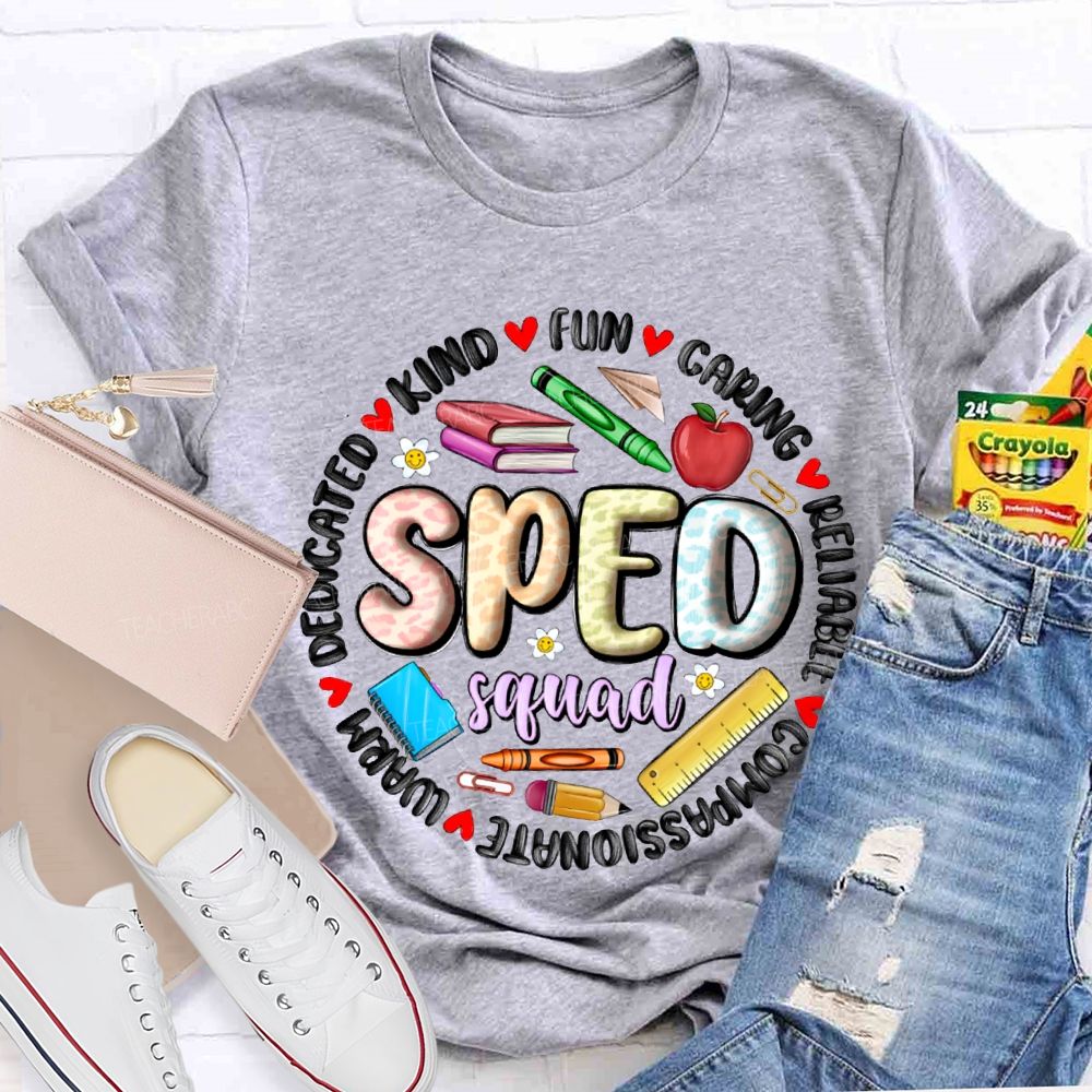 Sped Squad Kind Caring Reliable Compassionate Warm Funny T-shirt