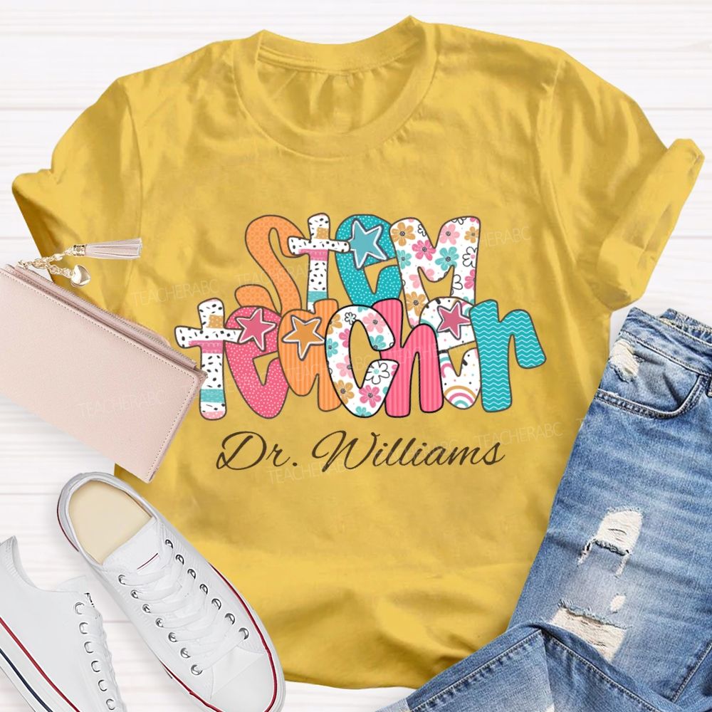 Personalized Name Stem Teacher Floral Print Font T-shirt