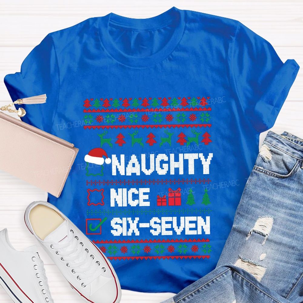 Naughty Nice Six Seven Christmas T-Shirt