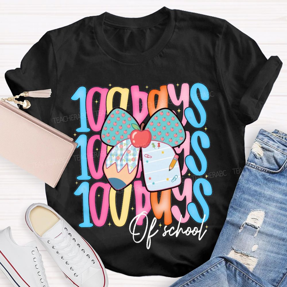 100 Days Of School Colorful Lettering And Apples With Bows T-shirt