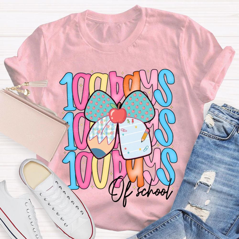 100 Days Of School Colorful Lettering And Apples With Bows T-shirt