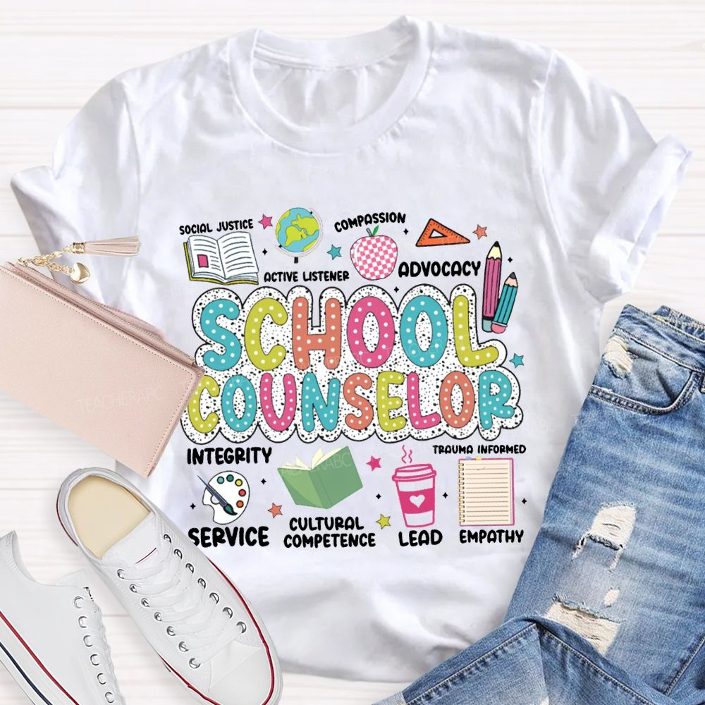 School Counselor Social Active Listener Compassion Advocacy T-shirt