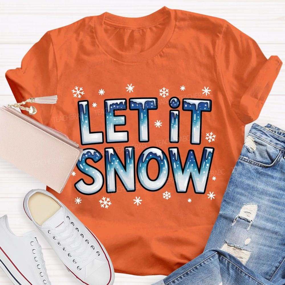 Let It Snow Snowflake Fonts Christmas T-shirt