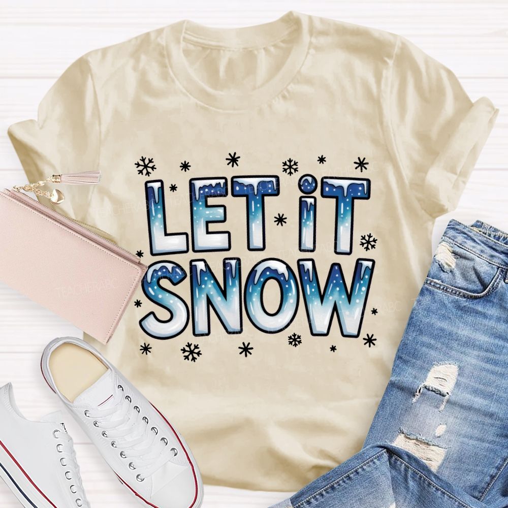 Let It Snow Snowflake Fonts Christmas T-shirt